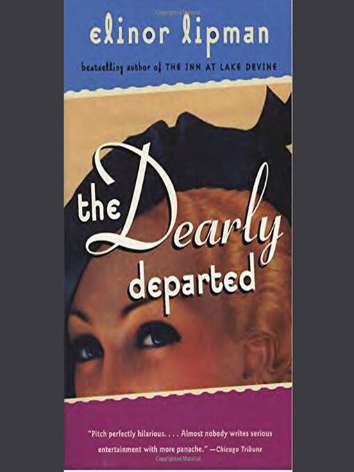 Title details for The Dearly Departed by Elinor Lipman - Wait list